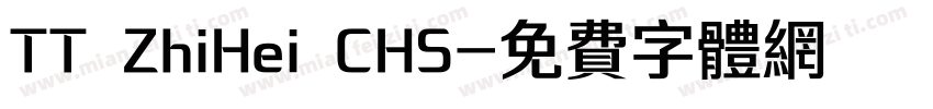 TT ZhiHei CHS字体转换